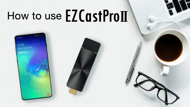 Android EZCast Pro II wireless presentation